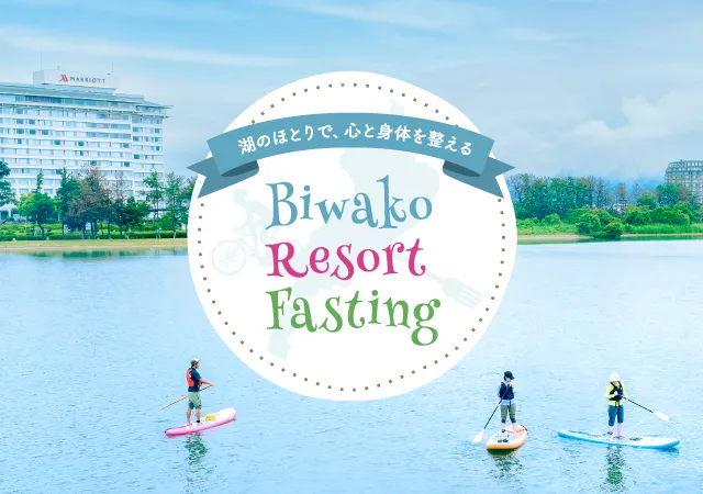 Biwako Resort Fasting